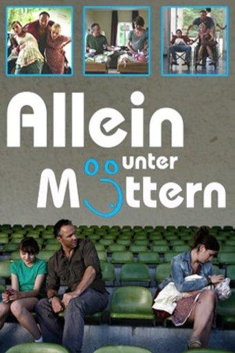 Allein unter Müttern film afişi