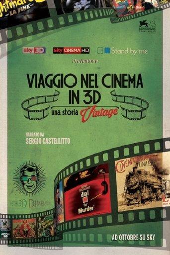 Viaggio nel cinema in 3D: Una storia vintage film afişi