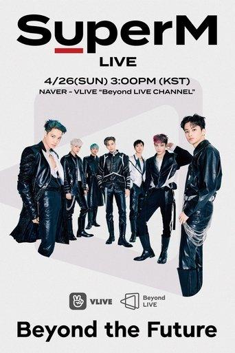 SuperM - Beyond the Future film afişi