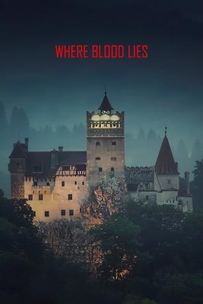 Where Blood Lies film afişi