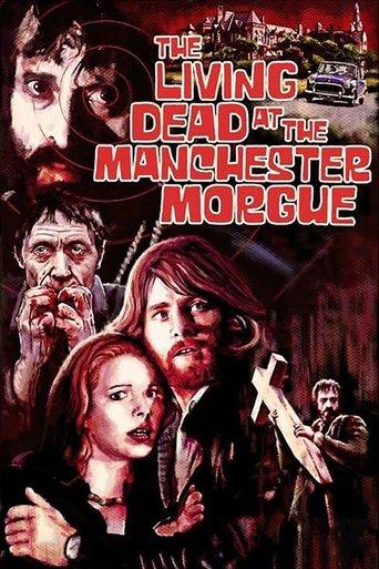 The Living Dead at Manchester Morgue film afişi