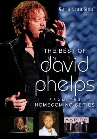 The Best of David Phelps film afişi