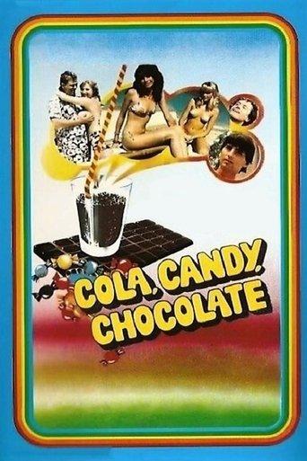 Cola, Candy, Chocolate film afişi