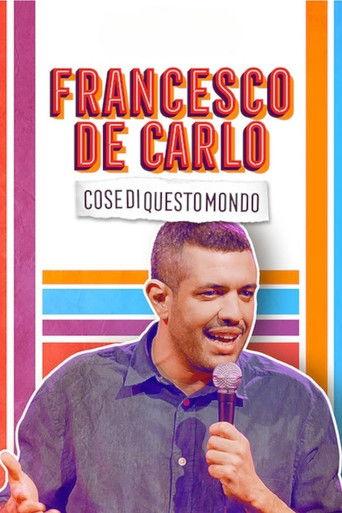 Francesco de Carlo: Cose di Questo Mondo film afişi