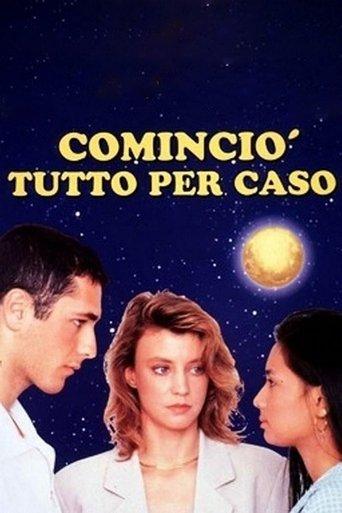 Cominciò tutto per caso film afişi