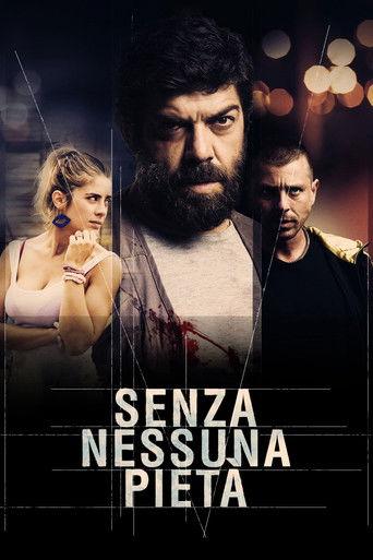 Senza nessuna pietà film afişi