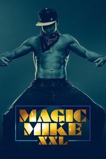 Magic Mike XXL film afişi