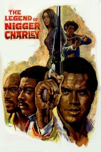 The Legend of Nigger Charley film afişi