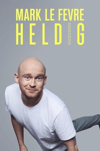 Mark Lé Fevre: Heldig film afişi