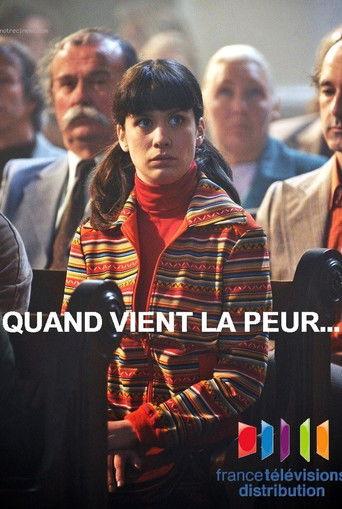 Quand vient la peur... film afişi