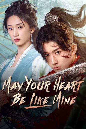 May Your Heart Be Like Mine dizi afişi