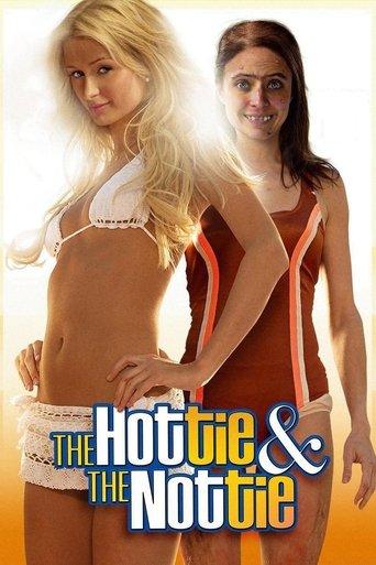 The Hottie & The Nottie film afişi