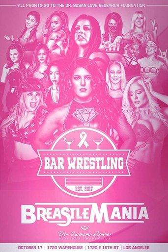Bar Wrestling 21: Breastlemania film afişi