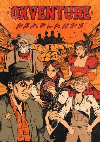 Oxventure: Deadlands dizi afişi