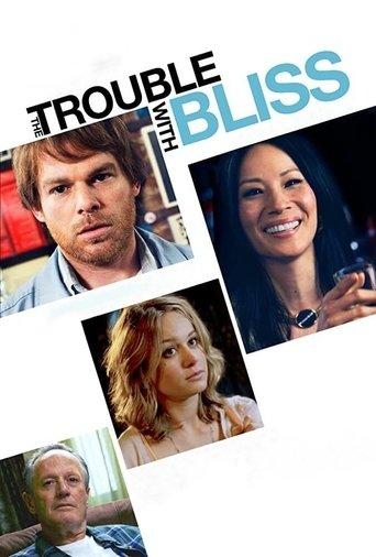 The Trouble with Bliss film afişi