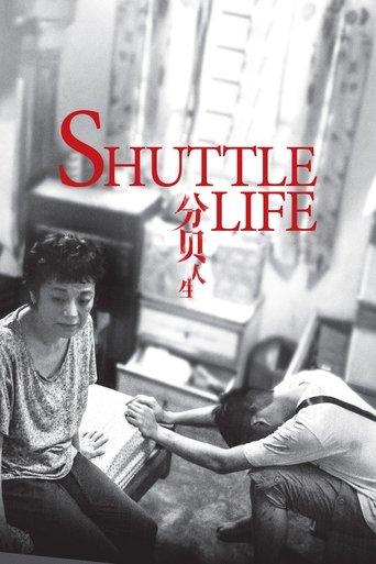 Shuttle Life film afişi