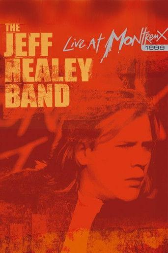The Jeff Healey Band - Live at Montreux 1999 film afişi