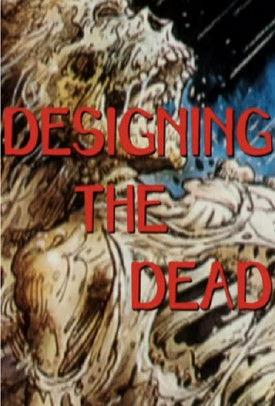 Return of the Living Dead: Designing the Dead film afişi