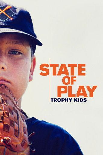 State of Play: Trophy Kids film afişi
