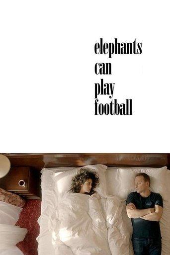 Elephants Can Play Football film afişi