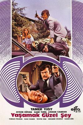 Yaşamak Güzel Şey film afişi