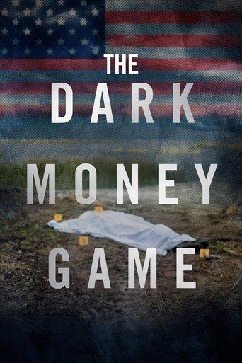 The Dark Money Game dizi afişi