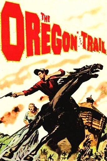 The Oregon Trail film afişi
