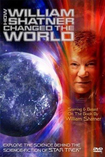 How William Shatner Changed The World film afişi
