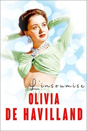 The Rebellious Olivia de Havilland film afişi
