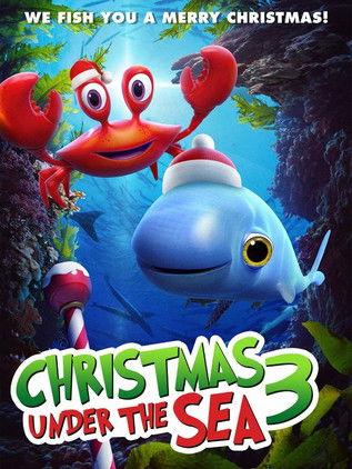 Christmas Under The Sea 3 film afişi