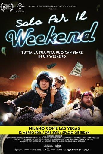 Only For The Weekend film afişi