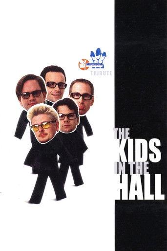 The Kids in the Hall: Sketchfest Tribute film afişi