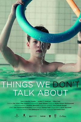 Things We Don't Talk About film afişi