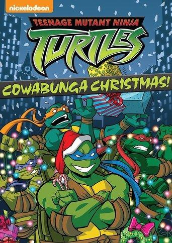 Teenage Mutant Ninja Turtles: Cowabunga Christmas film afişi