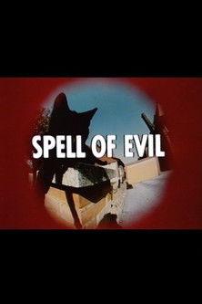Spell of Evil film afişi