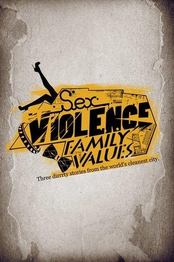 Sex.Violence.FamilyValues. film afişi
