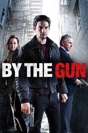 By the Gun film afişi