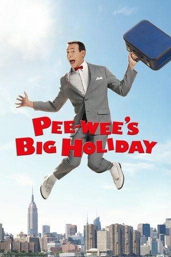 Pee-wee's Big Holiday film afişi