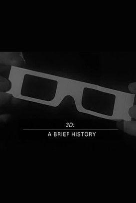 3D: A Brief History film afişi