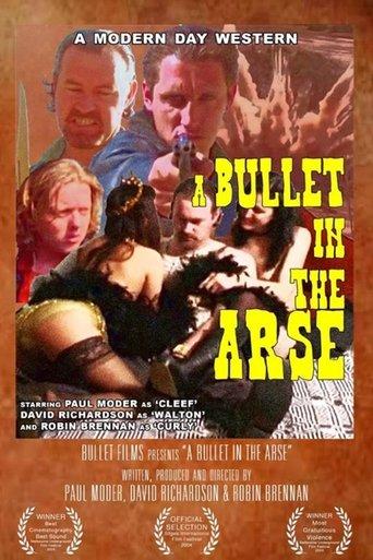 A Bullet in the Arse film afişi