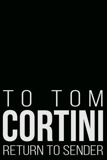 To Tom Cortini 2: Return to Sender film afişi