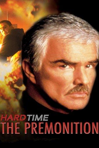 Hard Time: The Premonition film afişi
