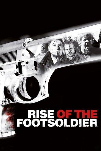 Rise of the Footsoldier film afişi