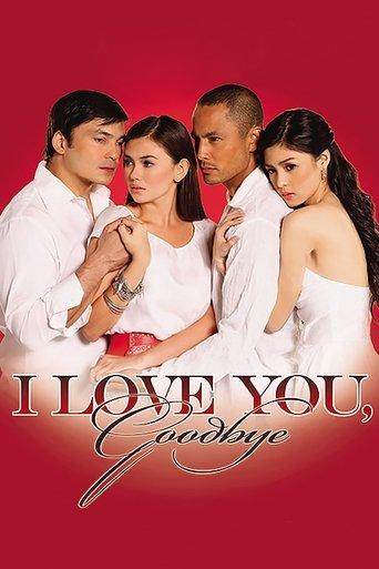 I Love You, Goodbye film afişi