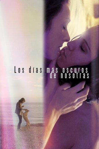 The Darkest Days of Us film afişi