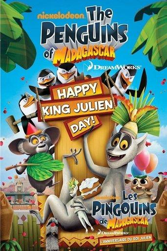 The Penguins of Madagascar: Happy King Julien Day film afişi