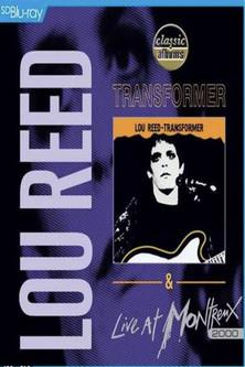 Lou Reed: Transformer & Live at Montreux 2000 film afişi