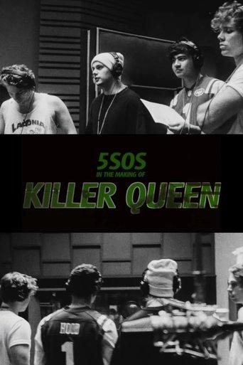 5SOS In the Making of Killer Queen film afişi