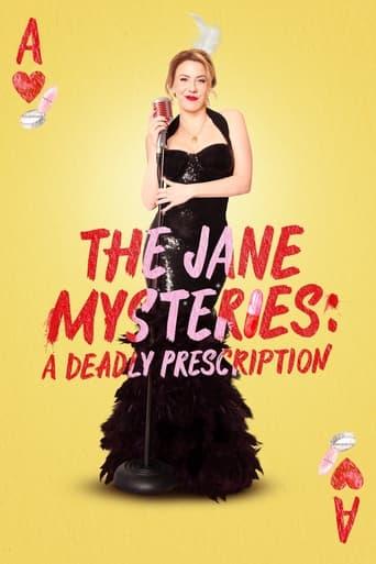 The Jane Mysteries: A Deadly Prescription film afişi