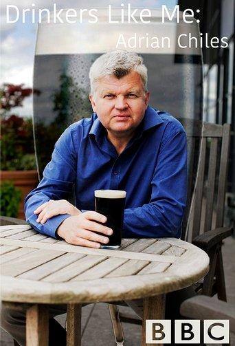 Drinkers Like Me: Adrian Chiles film afişi
